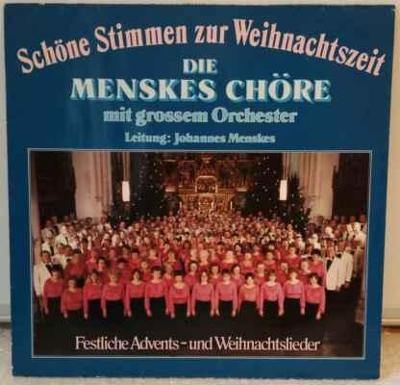LP Die Menskes Chöre - Schöne Stimmen Zur Weihnachtszeit, 1986 EX