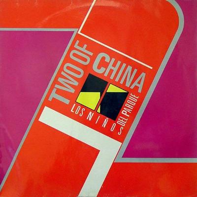 LP TWO OF CHINA- Los Ninos Del Parque  (12"Maxi Single)  