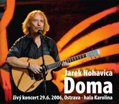 CD & DVD Jaromír Nohavica - Doma (Digipack)