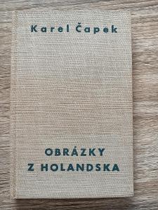 kniha - KAREL ČAPEK - OBRÁZKY Z HOLANDSKA - rok 1947 