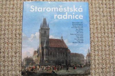 Staroměstská radnice - Praha, historie, architektura, UNESCO 