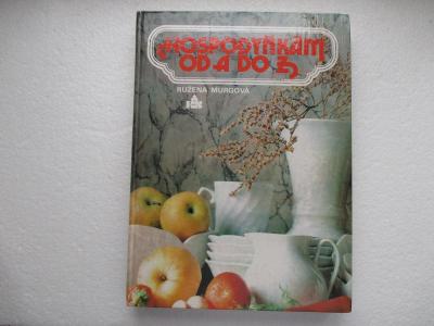 Velká kniha receptů a norem - Hospodyňkám od A až po Z 1985 ČSSR 