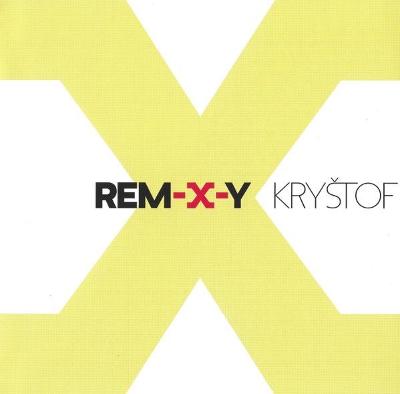2CD Kryštof – Rem-X-Y
