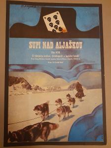 Filmový plakát A3 - J. Ungrád - Supi nad Aljaškou- Original 1978