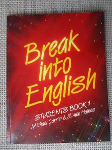 Carrier Michael & Haines Simon - Break into English Student's Book 1