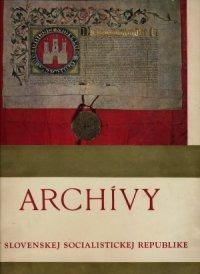 Archívy v Slovenskej socialistickej republice (1976) A4+ Slovensko - Knihy