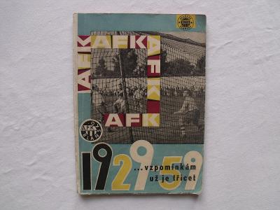 AFK Blansko 1929-1959 ( brožura, kopaná Blansko )
