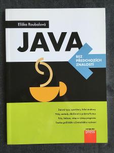 Java - bez předchozích znalostí, Eliška Roubalová