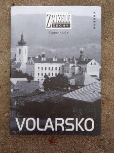 VOLARSKO - ROMAN KOZÁK / PASEKA 2006 / - ZMIZELÉ ČECHY