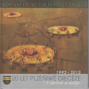 20 let plzeňské diecéze 1993-2013 (Plzeň)