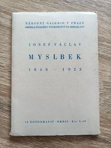 JOSEF V. MYSLBEK 1848 - 1922 - 12 fotografií J. Ehma 1958 pressfoto