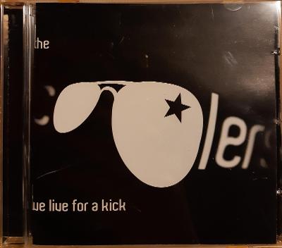 CD COOLERS – We live for a kick (2007) !! TOP STAV !! 