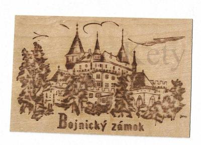 Dřevěná pohlednice - Bojnický zámek