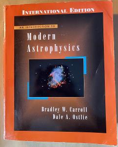 Carroll, Ostlie : An Introduction to Modern Astrophysics  (Int. edt.)