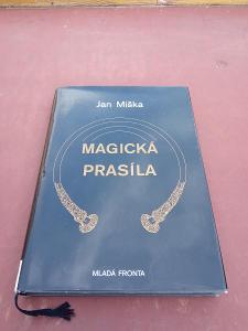 MAGICKÁ PRASÍLA - JAN MIŠKA - MLADÁ FRONTA 2006