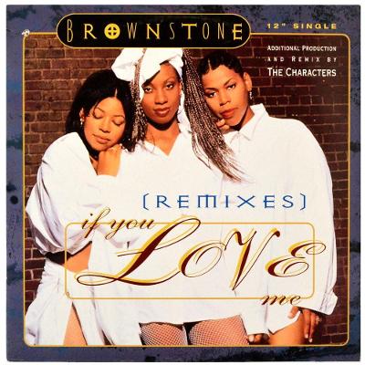 Gramofonová deska BROWNSTONE - If you love me (Remixes) (12")