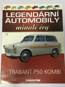 časopis Legendární automobily minulé éry č12 Trabant P50 k. bez modelu