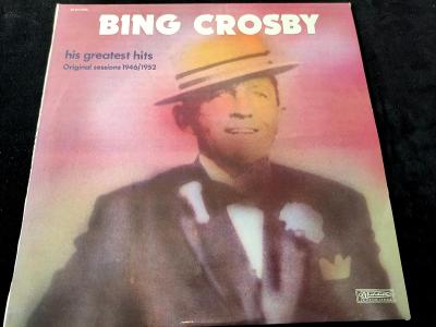 Bing Crosby – His Greatest Hits - Original Sessions 1946/1952