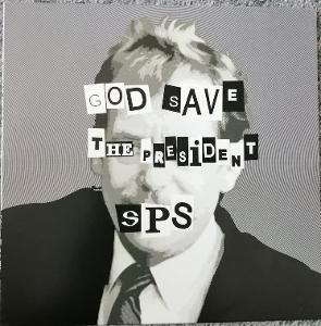 SPS   God  save  The President  LP