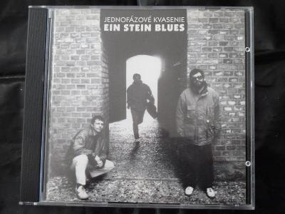 CD JEDNOFÁZOVÉ KVASENIE - Ein Stein Blues 