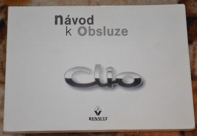 RENAULT CLIO - NÁVOD K OBSLUZE - ČESKY (6. VYDÁNÍ - ZÁŘÍ 1999)