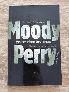 kniha - ŽIVOT PŘED ŽIVOTEM - Moody, Perry - rok 1992  