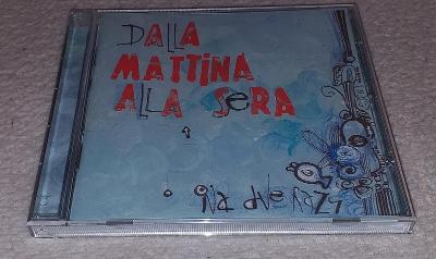 CD Dalla Mattina Alla Sera - Na dve razy