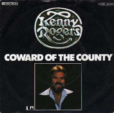 KENNY ROGERS - COWARD OF COUNTY 7"SP