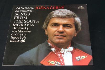 LP - Za Tú Horú, Za Vysokú (Songs From The South Moravia)   (d26/1)