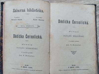 kniha - DĚDIČKA ČERNOLICKÁ - P. Wilkonská - rok 1890  
