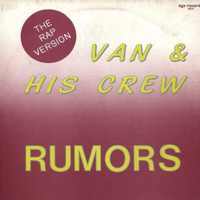 LP VAN AND HIS CREW- Rumors  (12"Maxi Single)