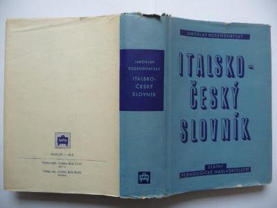 Italsko-český slovník - Dr. Jaroslav Rosendorfský - SPN 1956
