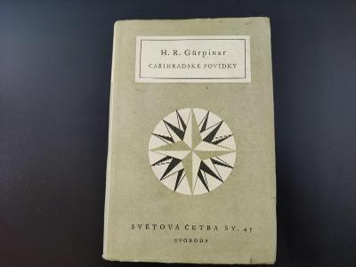 Cařihradské povídky - H. R. Gürpinar | Světová četba sv. 45