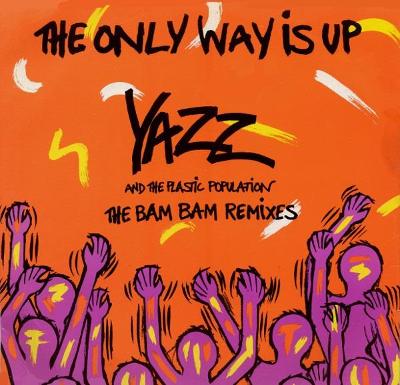Yazz And The Plastic Population – The Only Way Is Up (LP)