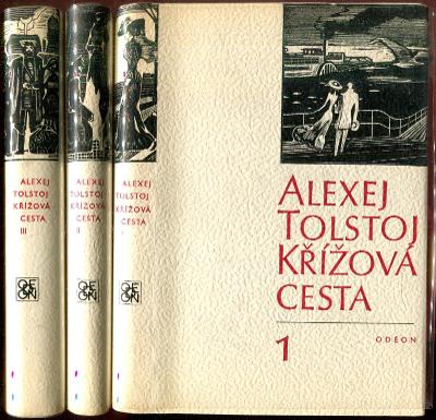 Křížová cesta I-III - Alexej Nikolajevič Tolstoj