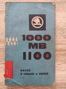 kniha - Návod k obsluze a údržbě ŠKODA 1000 MB, 1100 MB - rok 1969   