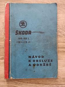 kniha - Návod k obsluze a údržbě ŠKODA 100-100L, 110L-110LS - 1975   