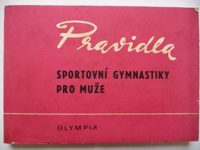 Pravidla sportovní gymnastiky pro muže - Otto Petr - Olympia 1969