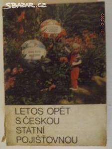 RETRO KALENDÁŘ - LETOS OPĚT S ČESKOU STÁTNÍ POJIŠTOVNOU - 1976