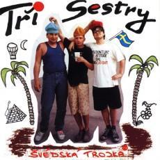 TŘI SESTRY - Švédská trojka-140 gram vinyl 2019
