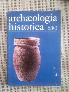 Archaeologica historica 5/80