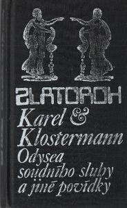 Karel Klostermann - Odysea soudního sluhy a jiné povídky