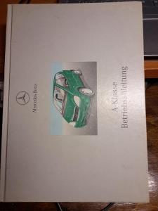 Mercedes A-třída,originální návod k obsluze německý 336 stran,2000