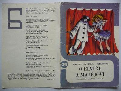 O Elvíře a Matějovi - edice ILUSTROVANÉ SEŠITY - číslo 39. - 1977