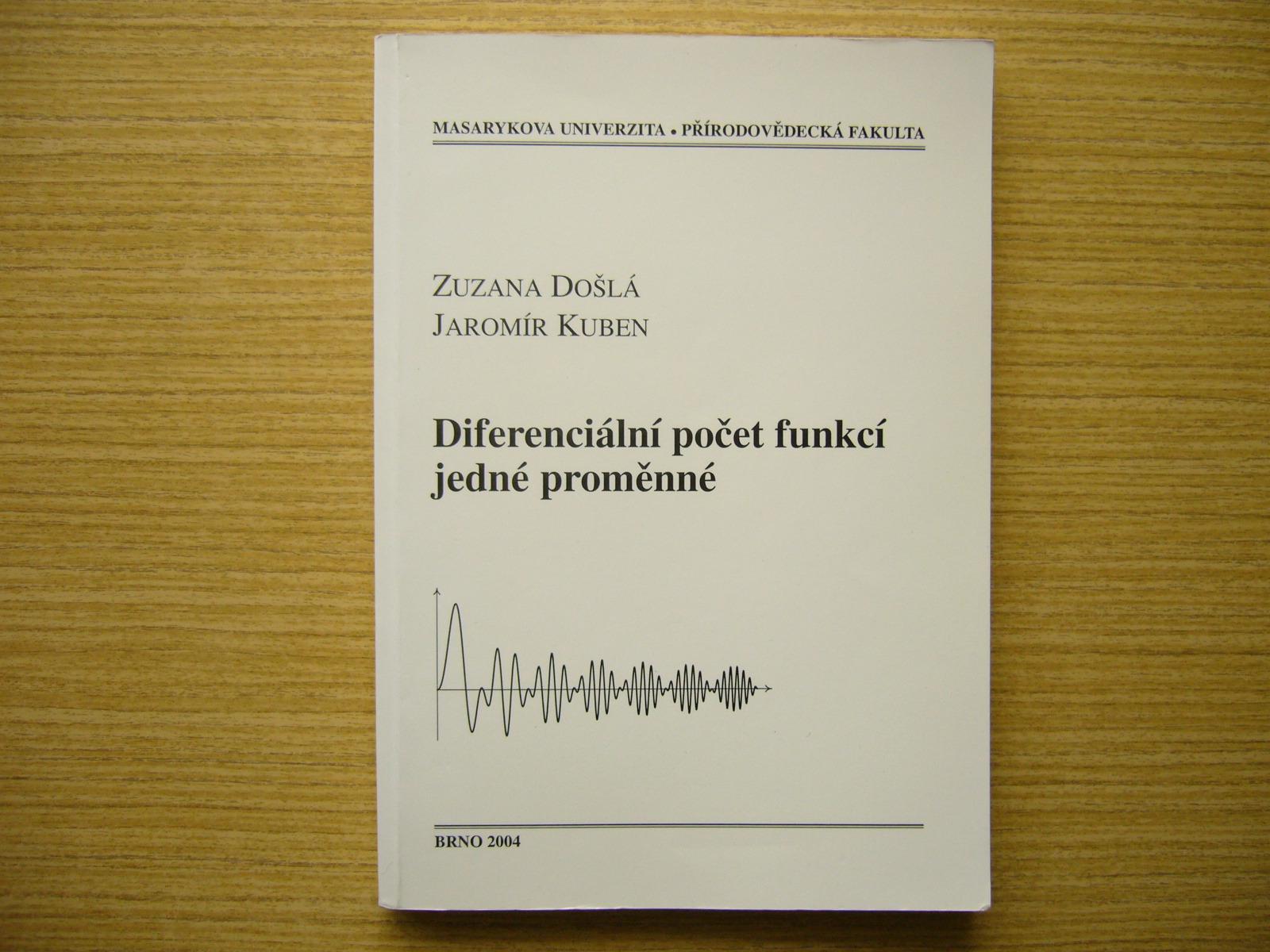 Došlá, Kuben - Diferenciálny počet funkcií jednej premennej | 2004 -n - Učebnice