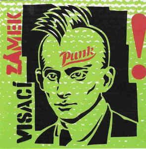 VISACÍ ZÁMEK - Punk!-140 gram vinyl 2019
