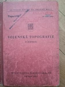VOJENSKÁ TOPOGRAFIE - učebnice ( 1952 )
