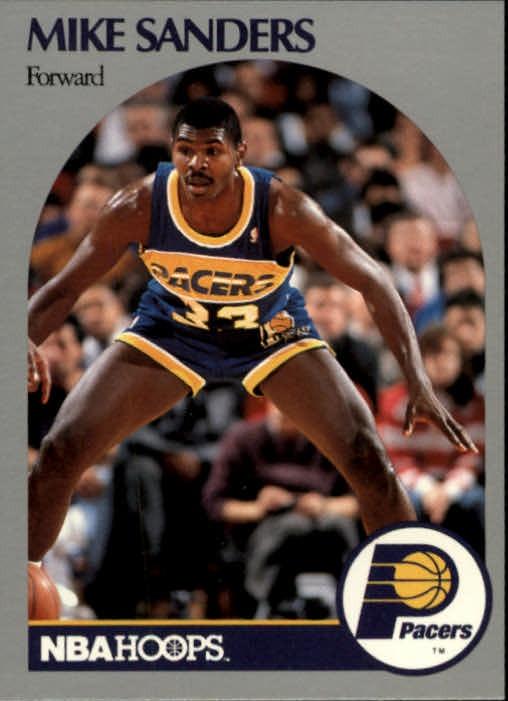 MIKE SANDERS @ INDIANA PACERS @ 1990-91 NBA Hoops - Sportovní sbírky