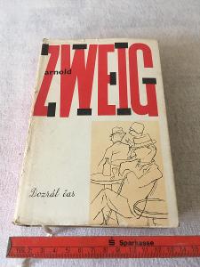 Arnold Zweig, Dozrál Čas, ČSSR