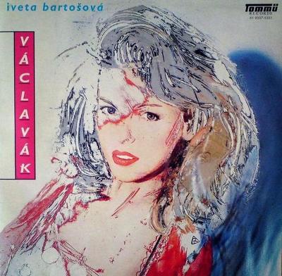 Iveta Bartošová ‎– Václavák - Vinylová deska
